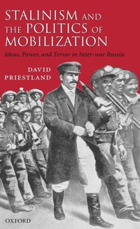 Abbildung von: Stalinism and the Politics of Mobilization - Oxford University Press