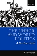 Cover: The UNHCR and World Politics - OUP eBook