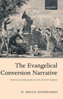 Cover: The Evangelical Conversion Narrative - Oxford University Press