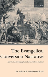 Enlarge image Cover: The Evangelical Conversion Narrative - Oxford University Press