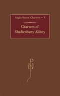 Cover: Charters of Shaftesbury Abbey - Oxford University Press