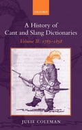 Cover: A History of Cant and Slang Dictionaries - Oxford University Press