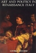 Cover: Art and Politics in Renaissance Italy - Oxford University Press