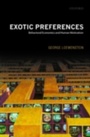 Cover: Exotic Preferences - OUP Oxford