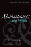 Cover: Shakespeare's Late Work - Oxford University Press