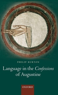 Enlarge image Cover: Language in the Confessions of Augustine - Oxford University Press