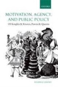 Cover: Motivation, Agency, and Public Policy - Oxford University Press