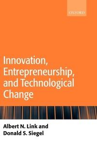 Enlarge image Cover: Innovation, Entrepreneurship, and Technological Change - Oxford University Press
