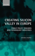 Cover: Creating Silicon Valley in Europe - Oxford University Press