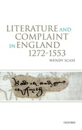 Cover: Literature and Complaint in England 1272-1553 - Oxford University Press