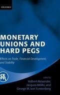 Cover: Monetary Unions and Hard Pegs - Oxford University Press