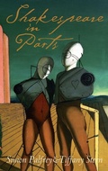 Cover: Shakespeare in Parts - Oxford University Press