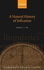 Cover: A Natural History of Infixation - Oxford University Press