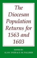 Cover: The Diocesan Population Returns for 1563 and 1603 - Oxford University Press