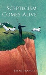 Cover: Scepticism Comes Alive - Oxford University Press