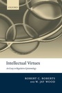 Cover: Intellectual Virtues - Oxford University Press