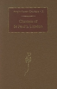 Enlarge image Cover: Charters of St Paul's, London - Oxford University Press
