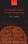 Cover: Canonical Forms in Prosodic Morphology - Oxford University Press