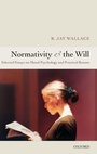 Cover: Normativity and the Will - Clarendon Press