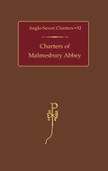 Cover: Charters of Malmesbury Abbey - Oxford University Press