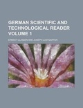 Cover: German Scientific and Technological Reader Volume 1 - Rarebooksclub.com