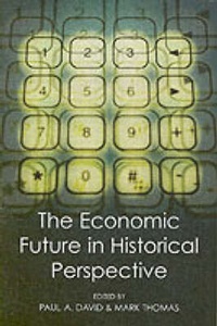 Enlarge image Cover: The Economic Future in Historical Perspective - Oxford University Press
