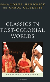 Enlarge image Cover: Classics in Post-Colonial Worlds - Oxford University Press