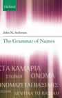 Cover: The Grammar of Names - Oxford University Press