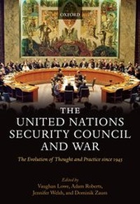 Enlarge image Cover: The United Nations Security Council War - Oxford University Press