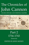 Cover: The Chronicles of John Cannon, Excise Officer and Writing Master, Part 2 - Oxford University Press