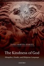 Cover: The Kindness of God - Oxford University Press