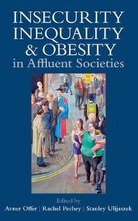Enlarge image Cover: Insecurity, Inequality, and Obesity in Affluent Societies - Oxford University Press