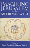 Cover: Imagining Jerusalem in the Medieval West - Oxford University Press