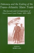 Cover: Dahomey and the Ending of the Transatlantic Slave Trade - Oxford University Press
