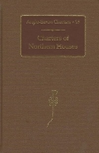 Enlarge image Cover: Charters of Northern Houses - Oxford University Press