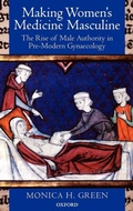 Cover: Making Women's Medicine Masculine - Oxford University Press