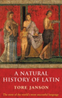 Enlarge image Cover: A Natural History of Latin - Oxford University Press