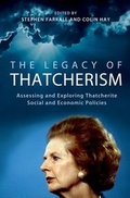 Cover: The Legacy of Thatcherism - Oxford University Press
