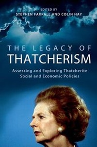 Enlarge image Cover: The Legacy of Thatcherism - Oxford University Press
