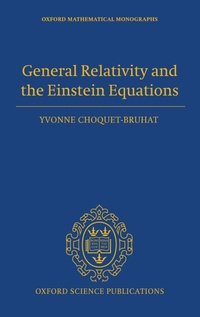 Enlarge image Cover: General Relativity and the Einstein Equations - Oxford University Press