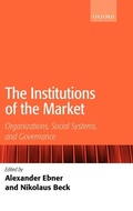 Cover: The Institutions of the Market - Oxford University Press