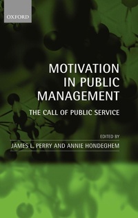 Enlarge image Cover: Motivation in Public Management - Oxford University Press