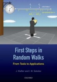Enlarge image Cover: First Steps in Random Walks: From Tools to Applications - OUP Oxford