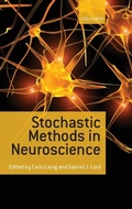 Cover: Stochastic Methods in Neuroscience - Oxford University Press