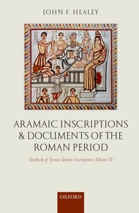 Enlarge image Cover: Aramaic Inscriptions and Documents of the Roman Period - OUP eBook