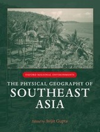 Enlarge image Cover: The Physical Geography of Southeast Asia - Oxford University Press