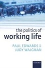 Cover: Politics of Working Life - Oxford University Press
