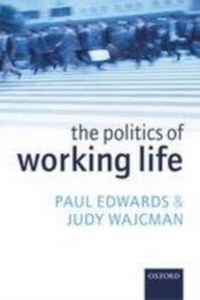 Enlarge image Cover: Politics of Working Life - Oxford University Press