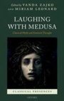 Cover: Laughing with Medusa - Oxford University Press