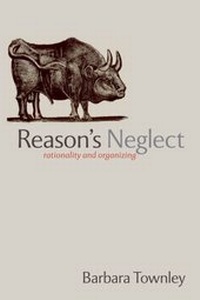 Enlarge image Cover: Reason's Neglect Rationality and Organizing - Oxford University Press